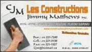 CONSTRUCTIONS JIMMY MATTHEWS INC